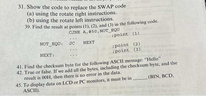 Solved 31. Show the code to replace the SWAP code (a) using | Chegg.com