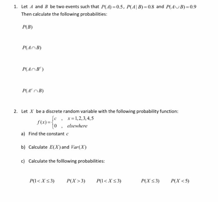 Solved 1. Let A And B Be Two Events Such That P(A)=0.5, | Chegg.com