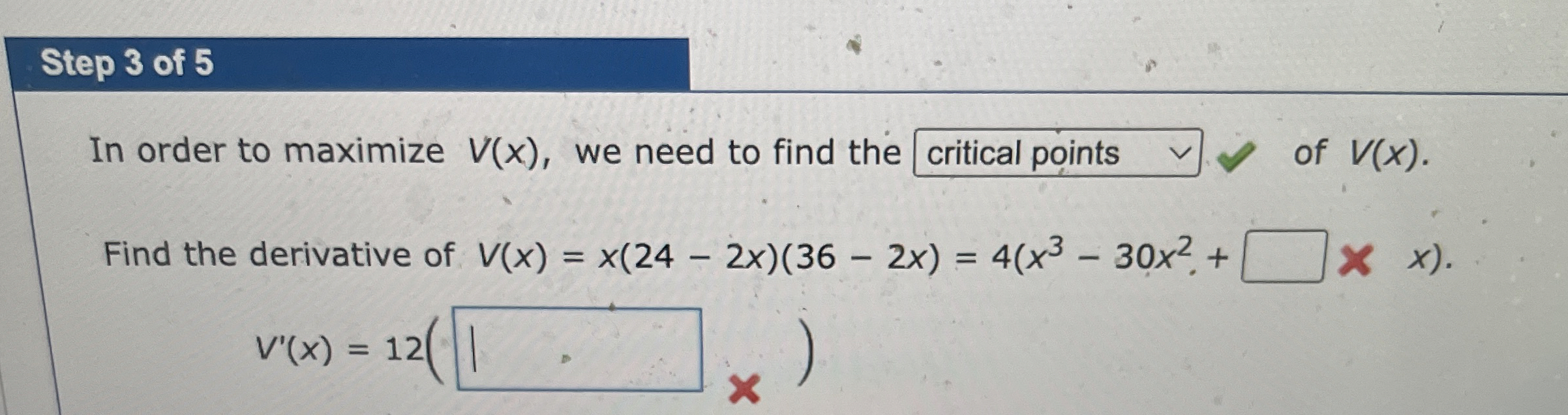 Solved Step 3 ﻿of 5In order to maximize V(x), ﻿we need to | Chegg.com
