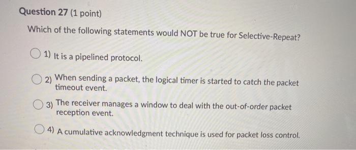 Solved Question 27 (1 point) Which of the following | Chegg.com