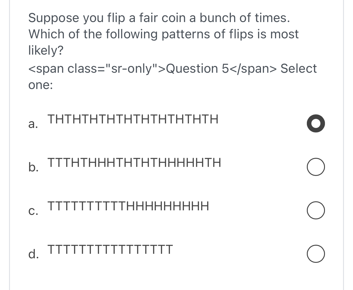 Suppose You Flip A Fair Coin A Bunch Of Times. Which | Chegg.com