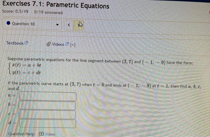 Solved Exercises 7.1: Parametric Equations Score: 0.5/190/19 | Chegg.com
