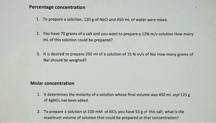 Solved Percentage Concentration 1. To Prepare A Solution, | Chegg.com