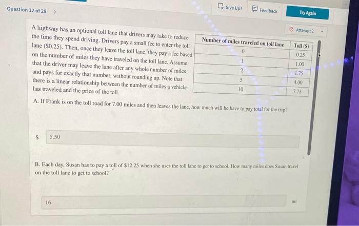 Solved Attempt 2 $ 5.50 B. Each day, Susan has to pay a toll