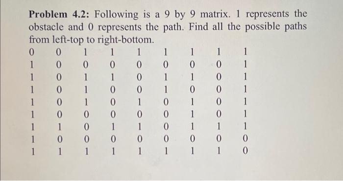 Solved Problem 4.2: Following is a 9 by 9 matrix. 1 | Chegg.com