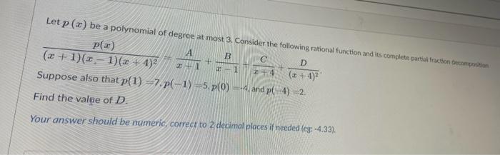 Solved Let p(x) be a polynomial of degree at most 3. | Chegg.com