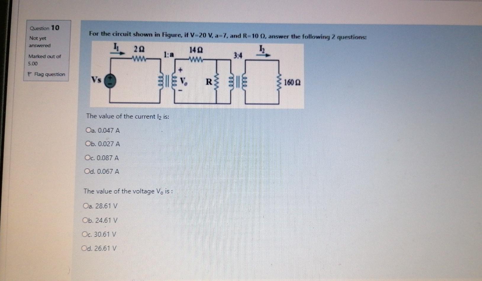 Solved Question 10 Not yet answered For the circuit shown in | Chegg.com