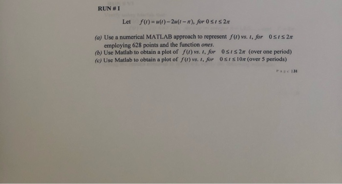 Solved use matlab and only do:dnumerical and numerical and | Chegg.com