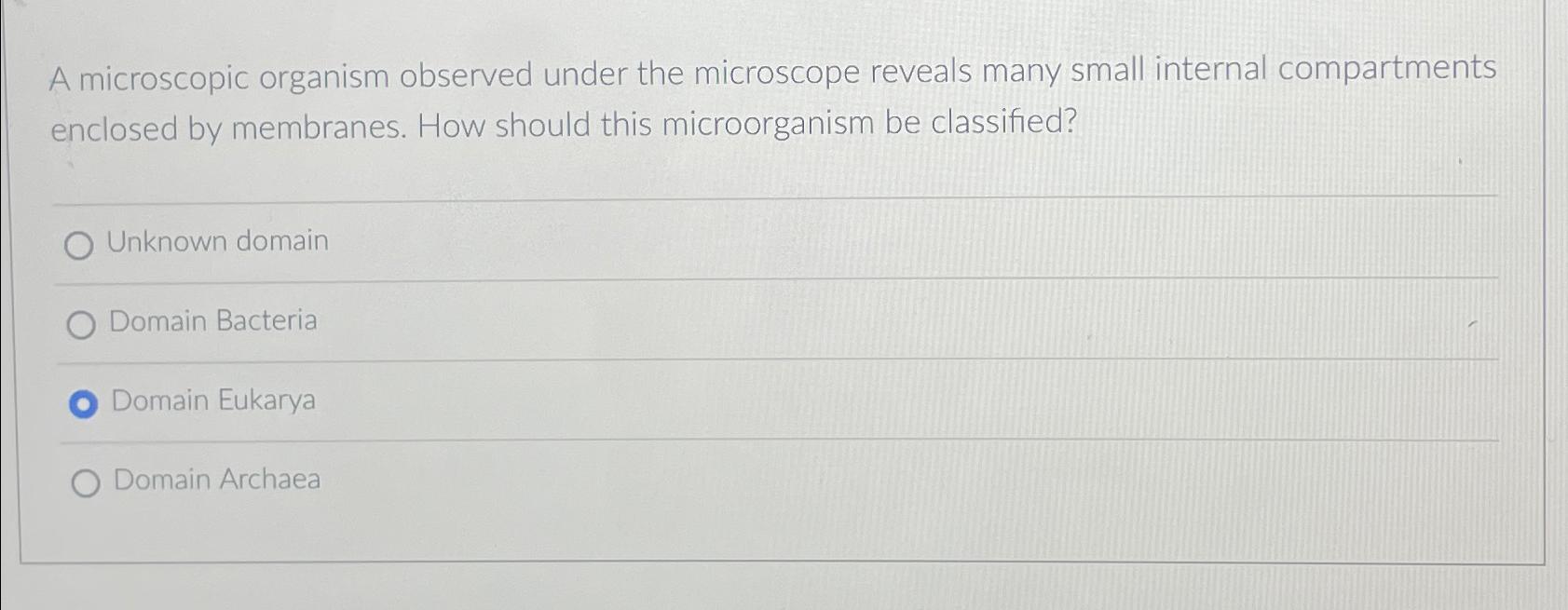 Solved A microscopic organism observed under the microscope | Chegg.com