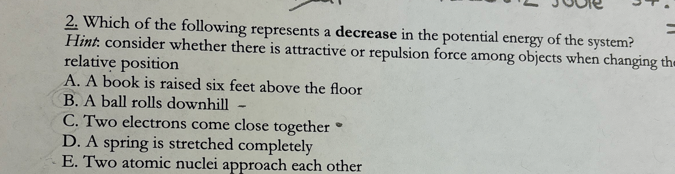 Solved Which of the following represents a decrease in the | Chegg.com
