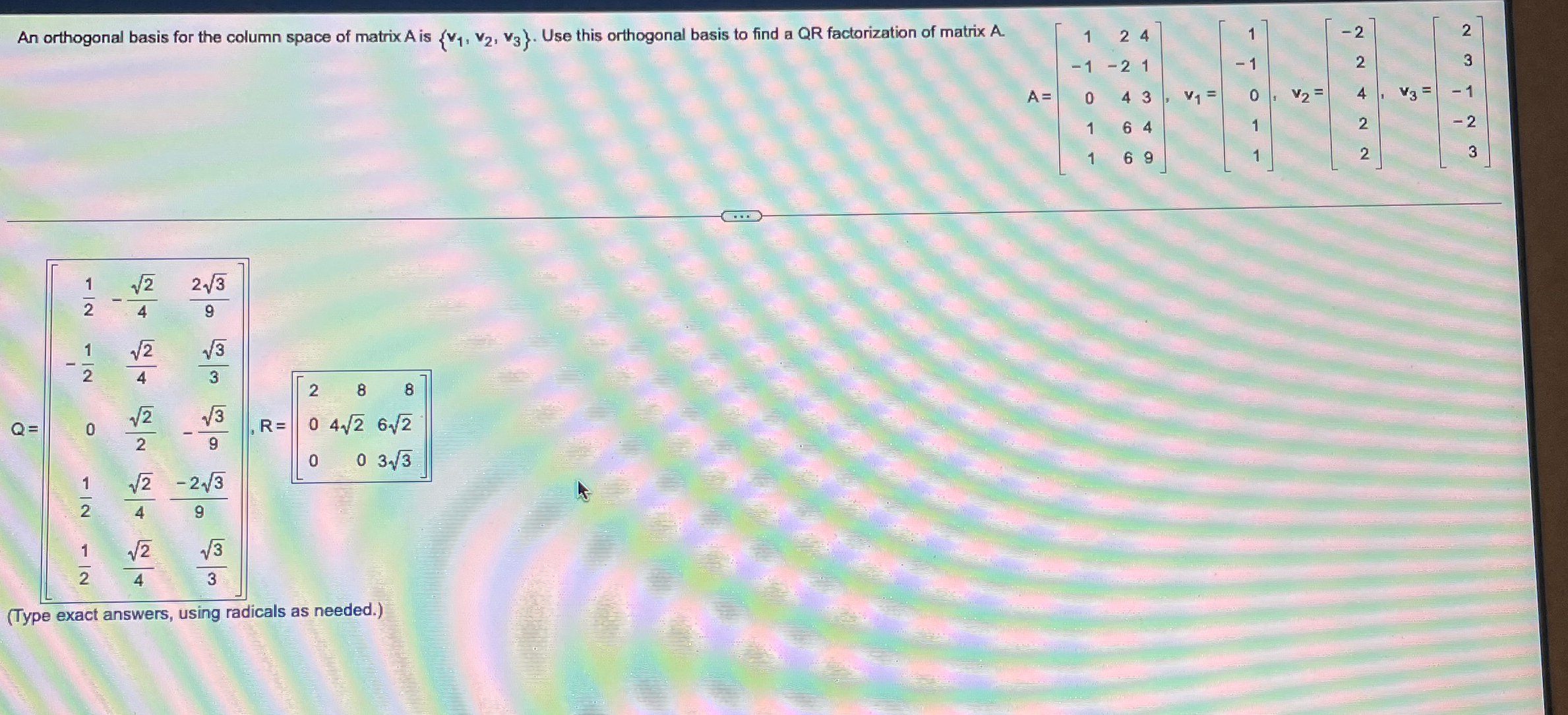 Solved An orthogonal basis for the column space of matrix A | Chegg.com