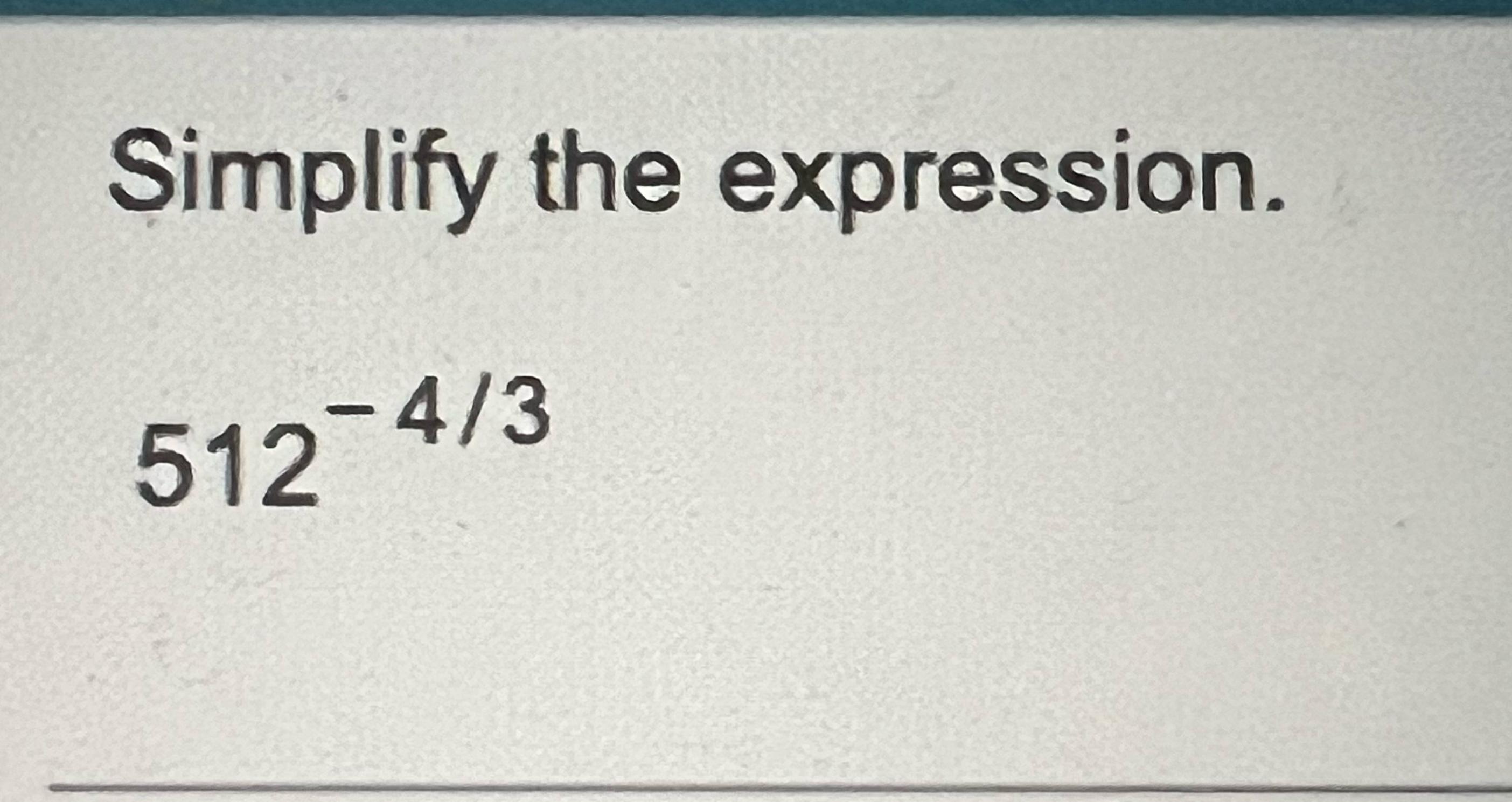 solved-simplify-the-expression-512-43-chegg