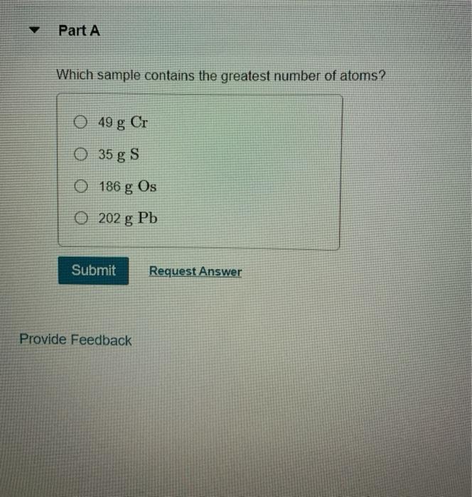 Solved Part A Which Sample Contains The Greatest Number O Chegg Com