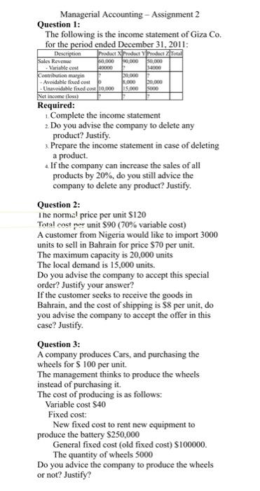 Solved Managerial Accounting - Assignment 2 Question 1: The | Chegg.com