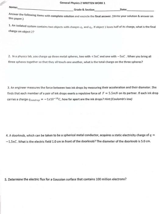 Solved Name: Date: General Physics 2 WRITTEN WORK 1 Grade & | Chegg.com
