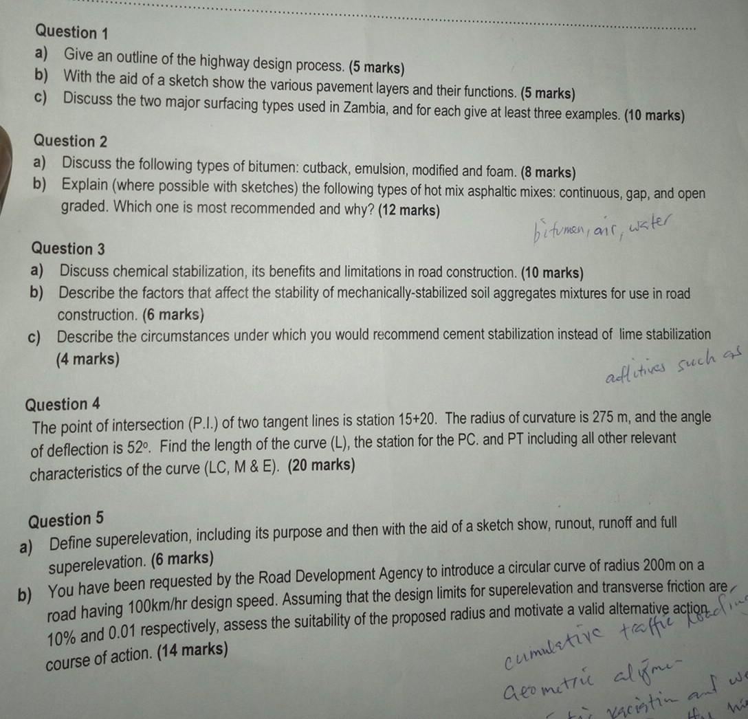Solved Question 1 a) Give an outline of the highway design | Chegg.com