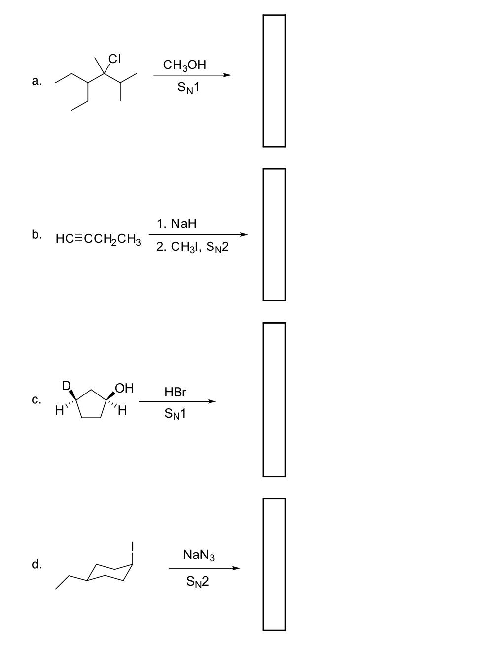 Solved a.b. HC-=CCH2CH3→?2.CH3I,SN21.NaHc.d. | Chegg.com