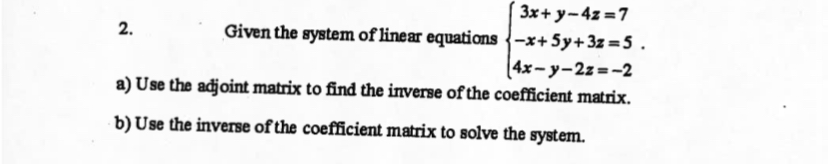 Solved Given the system of linear equations | Chegg.com