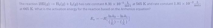 Solved The reaction 2HI(g) → H₂(g) + I₂ (g) has rate | Chegg.com