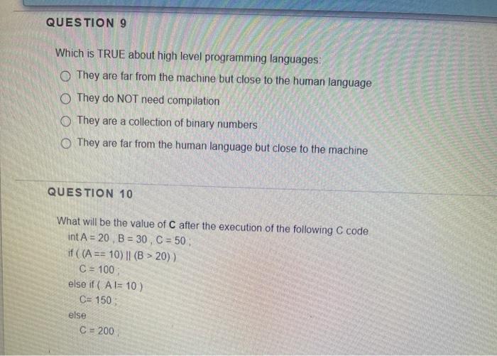 Solved QUESTION 9 Which is TRUE about high level programming | Chegg.com