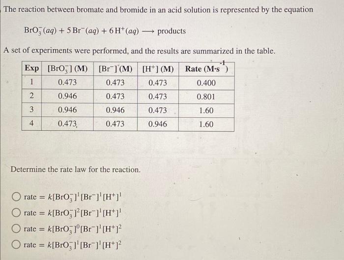 Solved The reaction between bromate and bromide in an acid