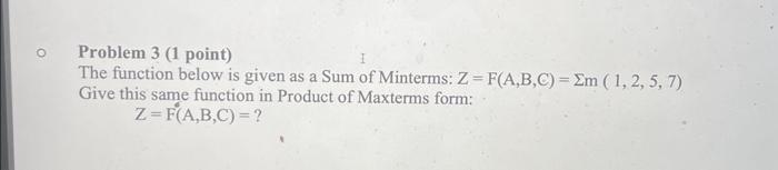 Solved Problem 3 (1 point) The function below is given as a | Chegg.com