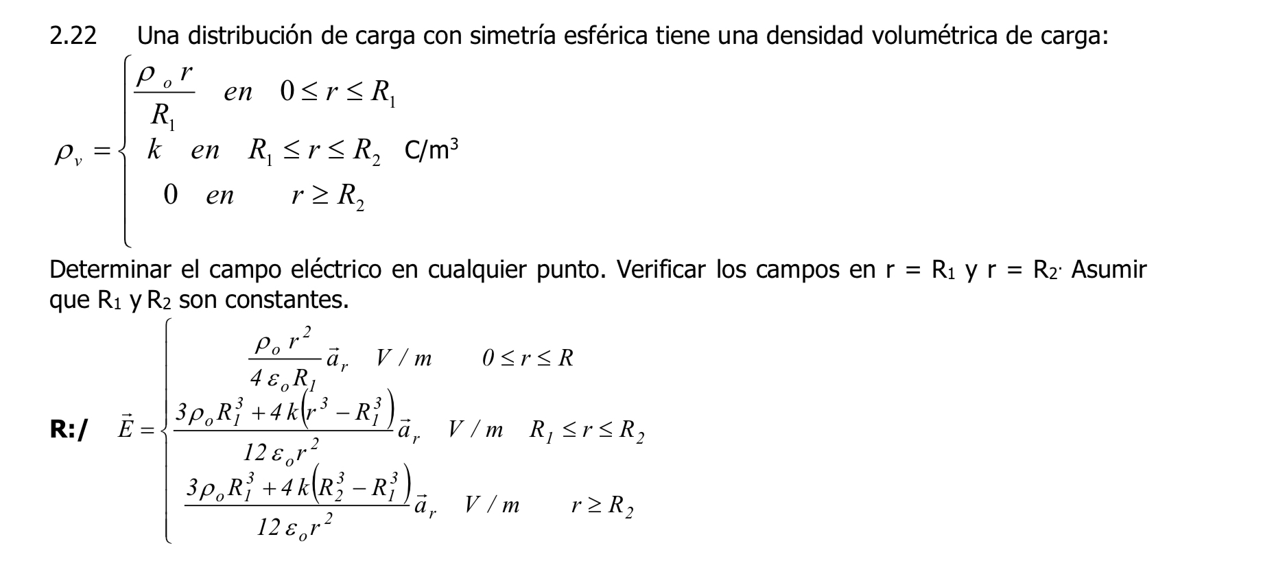 Solved 2.22 ﻿Una distribución de carga con simetría esférica | Chegg.com