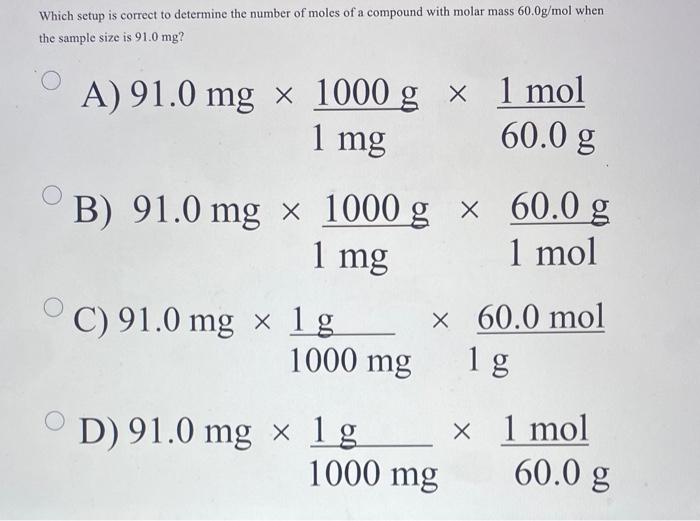 solved-a-91-0mg-1mg1000-g-60-0-g1-mol-b-91-0mg-1mg1000-g-1-chegg