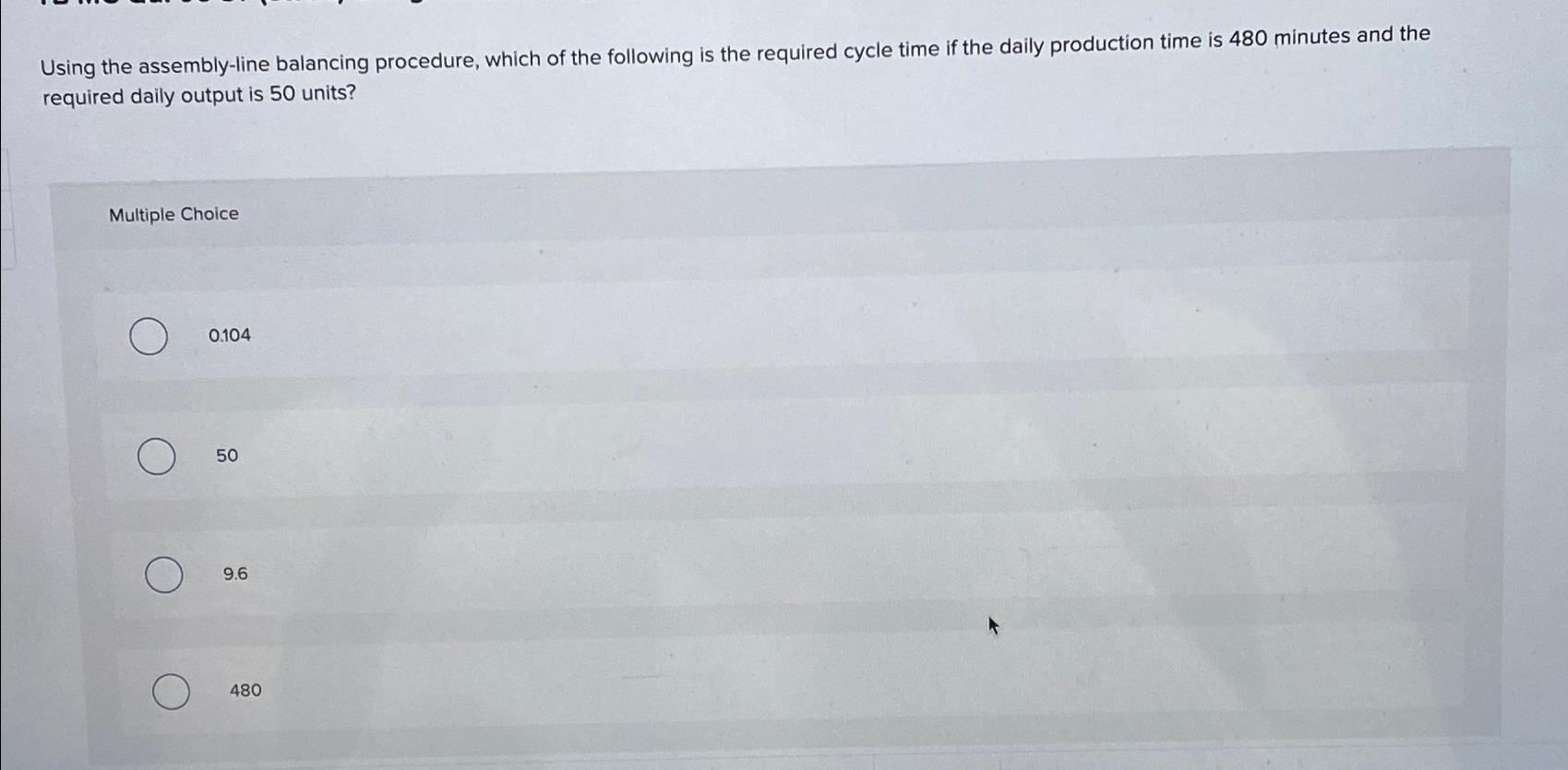 Solved Using the assemblyline balancing procedure, which of
