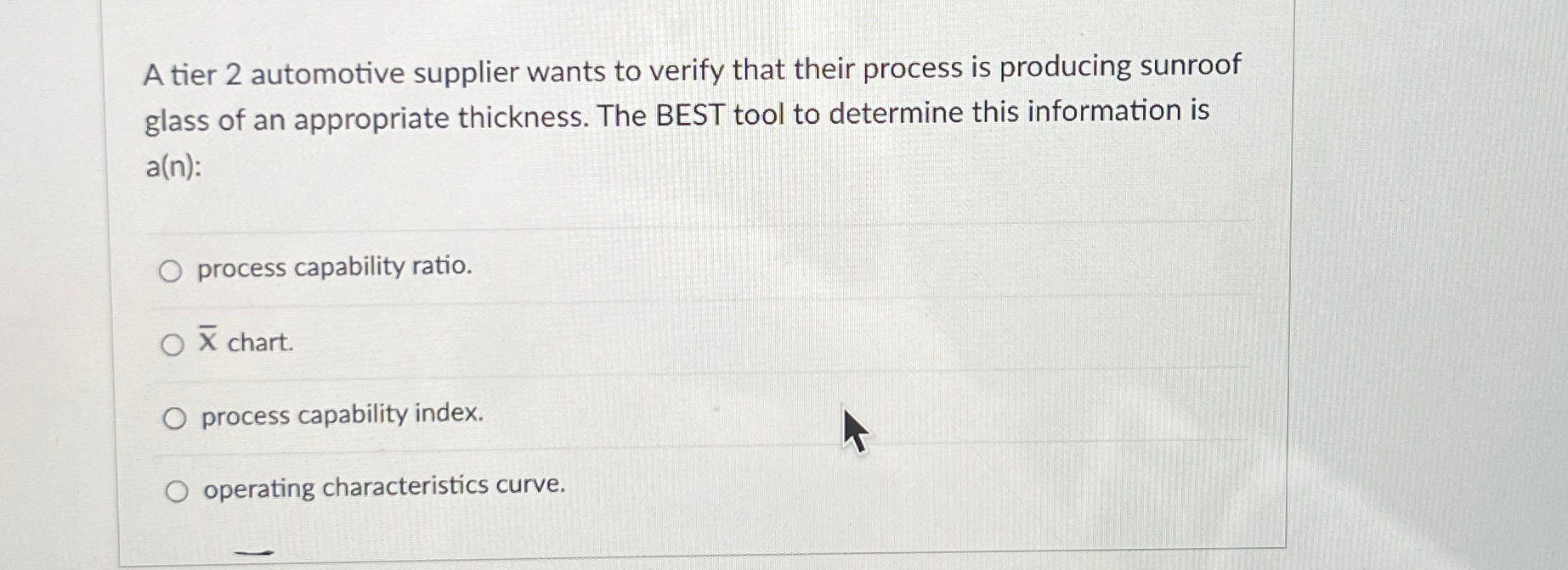 Solved A tier 2 ﻿automotive supplier wants to verify that