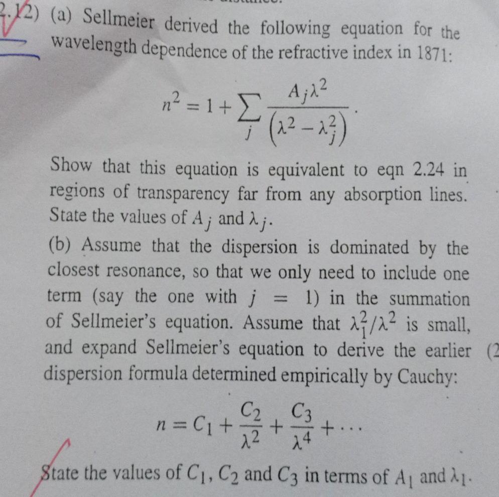 12) (a) Sellmeier Derived The Following Equation For | Chegg.com