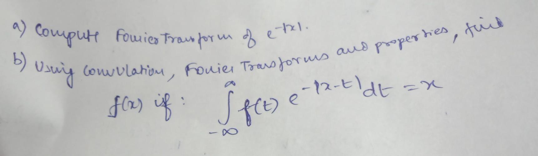Solved a) Compute fomics Transform of etxl. Conulation, | Chegg.com