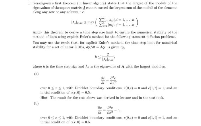 Solved Gerschgorin's first theorem (in linear algebra) | Chegg.com