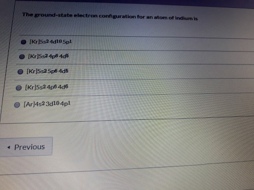 Solved The Ground State Electron Configuration For An Ato Chegg Com