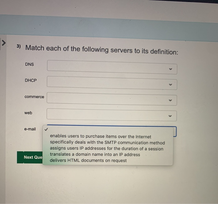 Solved 3) Match each of the following servers to its | Chegg.com