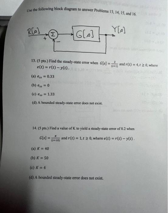 Solved Use The Following Block Diagram To Answer Problems | Chegg.com