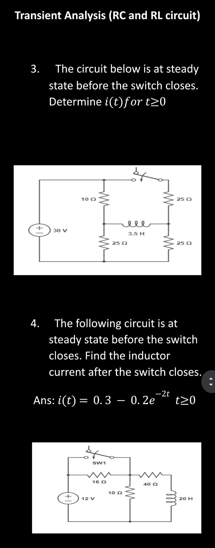 Solved Transient Analysis (RC and RL circuit) 3. The circuit | Chegg.com