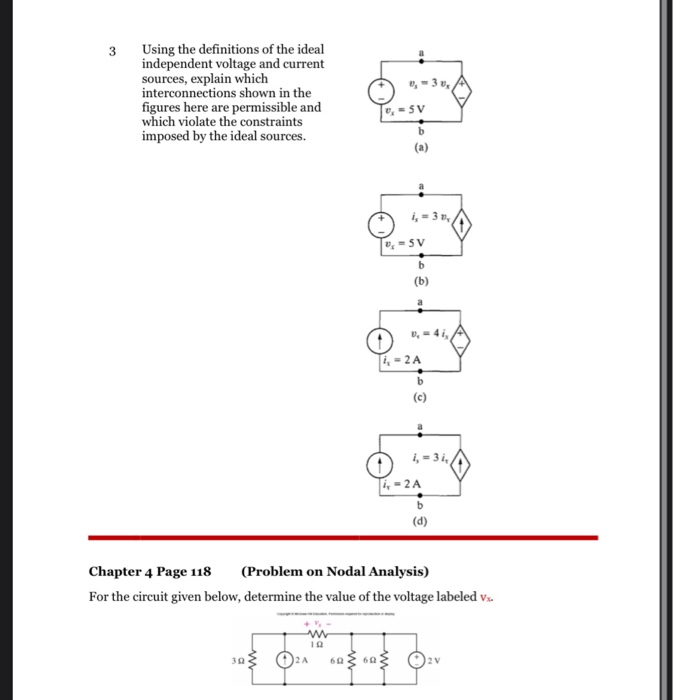 3 using the definitions of the ideal independent voltage and current sources, explain which interconnections shown in the fig