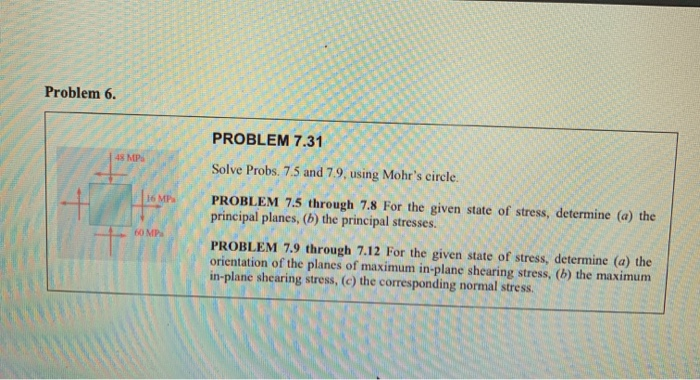 Solved Problem 6. PROBLEM 7.31 Solve Probs. 7.5 and 79, | Chegg.com