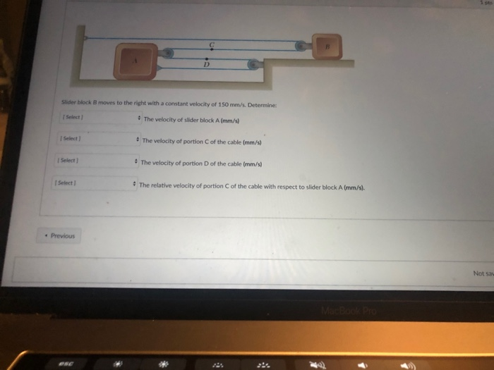 Solved 2 Slider block B moves to the right with a constant