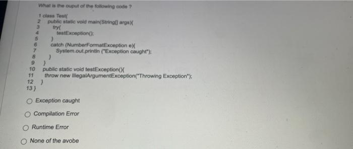 Solved What is the ouput of the following code? 1 class | Chegg.com