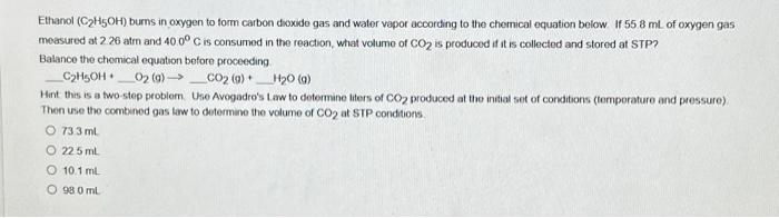 Solved Ethanol (C2H5OH) burns in oxygen to form carbon | Chegg.com