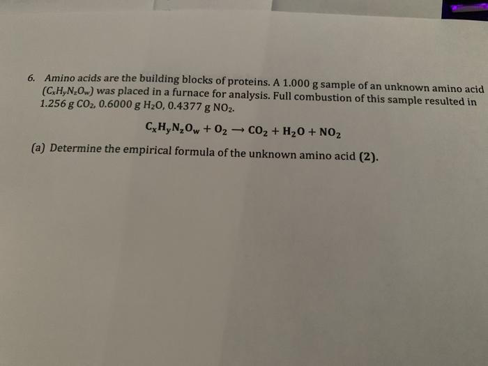 Solved 6. Amino acids are the building blocks of proteins. A | Chegg.com