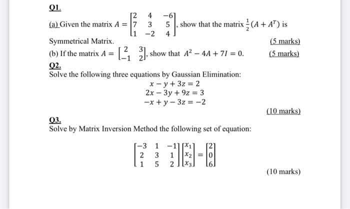 Solved VN 1 01. [2 4 -61 (a) Given the matrix A = 7 3 5 show | Chegg.com
