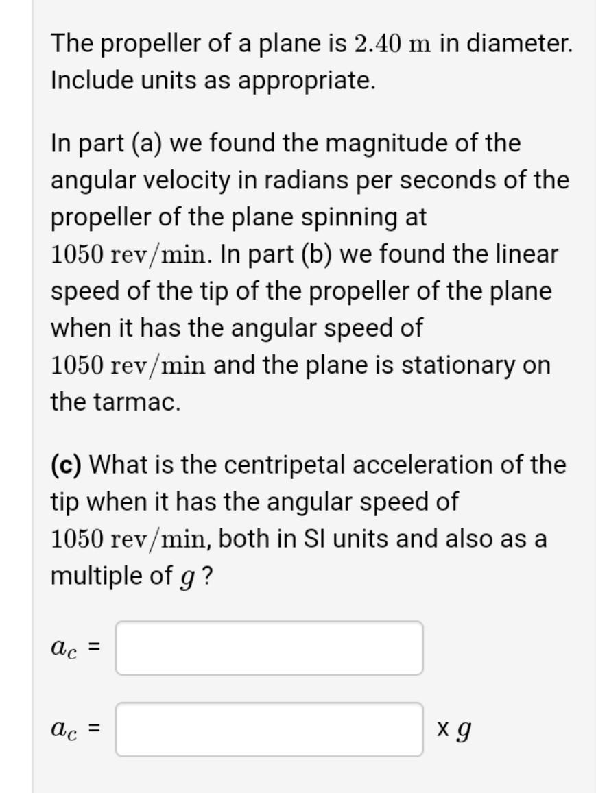 Solved The Propeller Of A Plane Is 2.40 M In Diameter. | Chegg.com