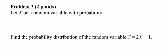 Problem 3 (2 points). Let X be a random variable with | Chegg.com