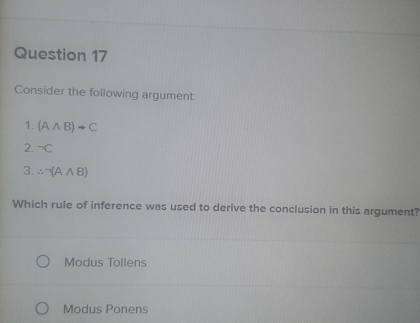 Consider The Following Argument: 1. (A∧B)→C 2. ¬C 3. | Chegg.com