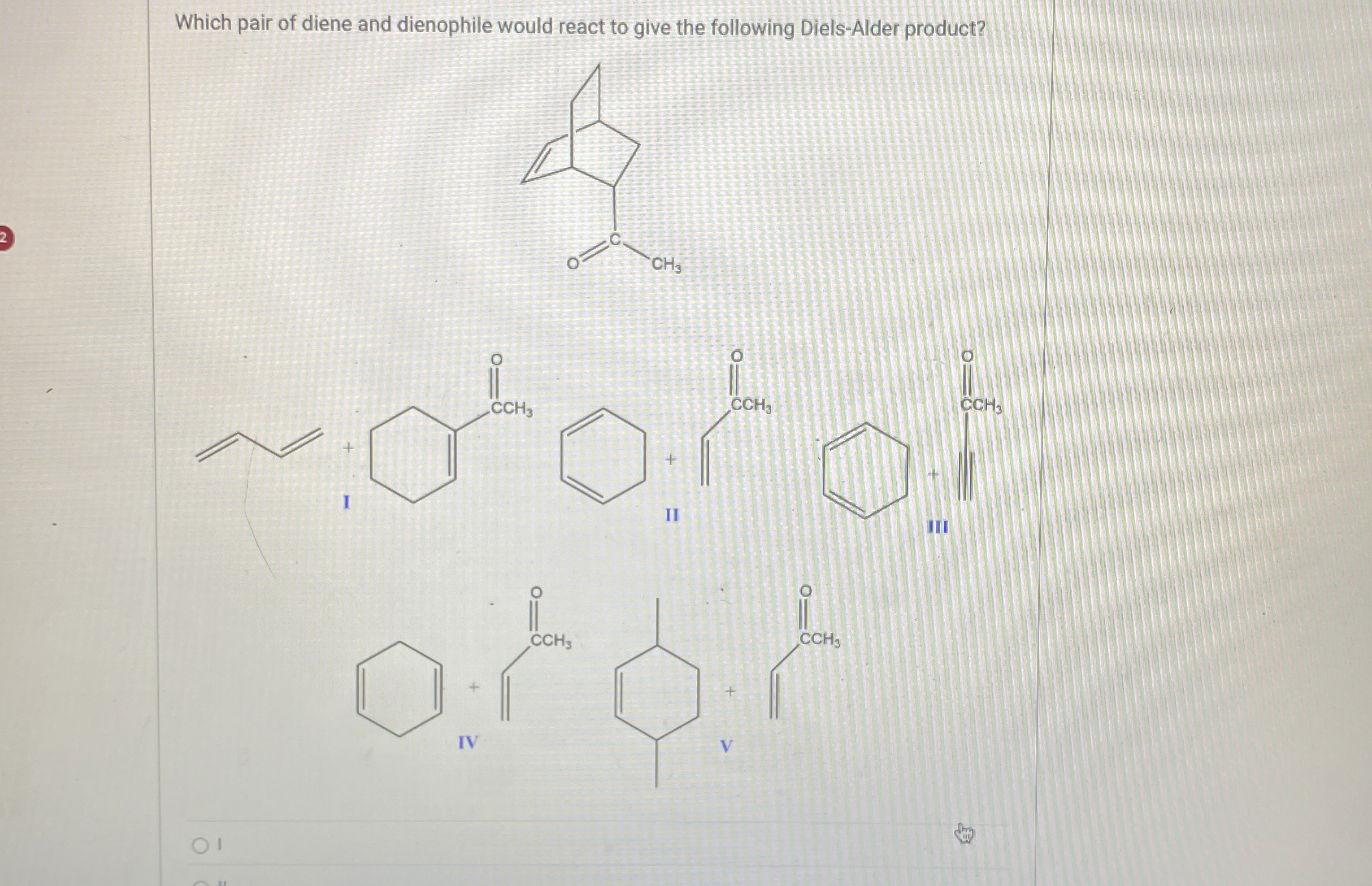 Which pair of diene and dienophile would react to | Chegg.com