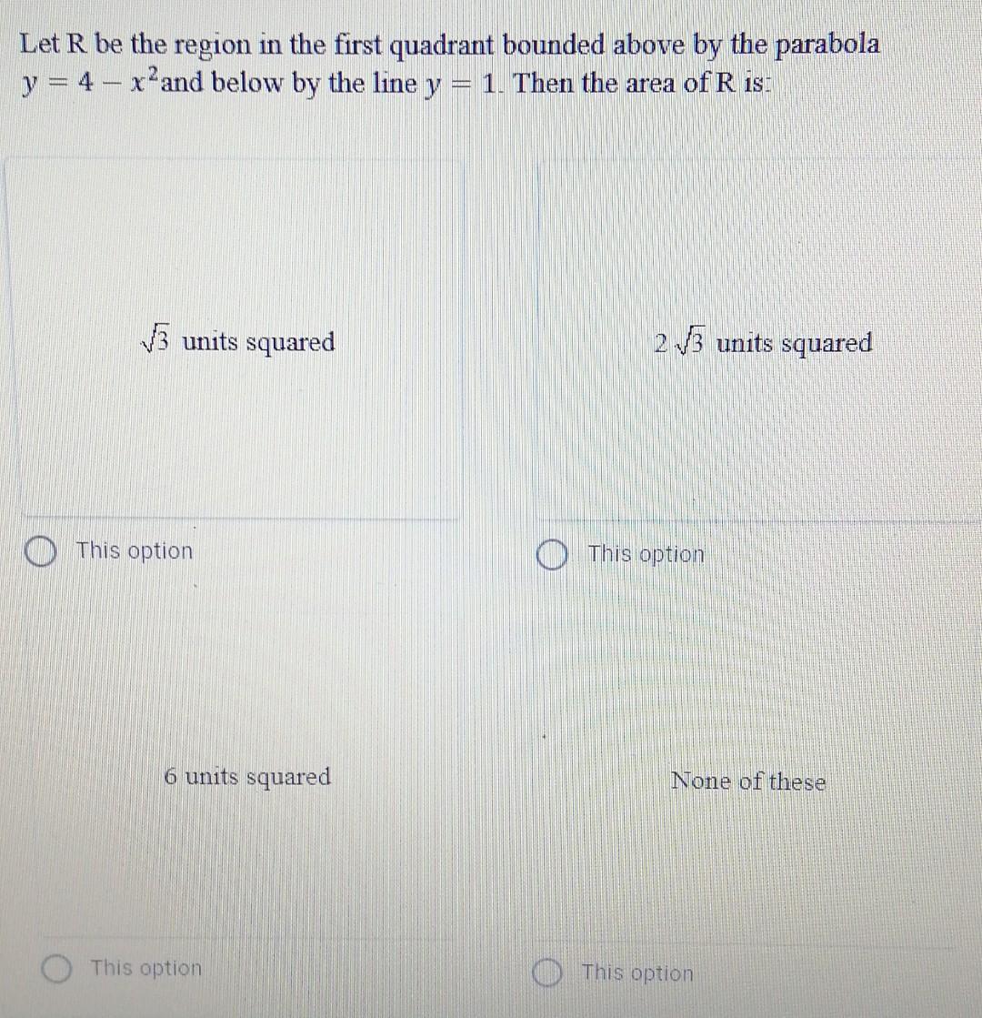 Solved Let R be the region in the first quadrant bounded | Chegg.com