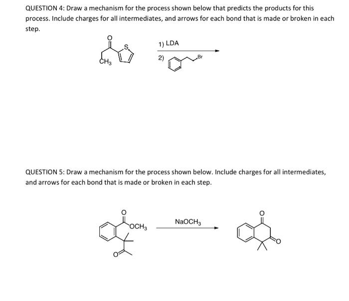 Solved QUESTION 4: Draw a mechanism for the process shown | Chegg.com